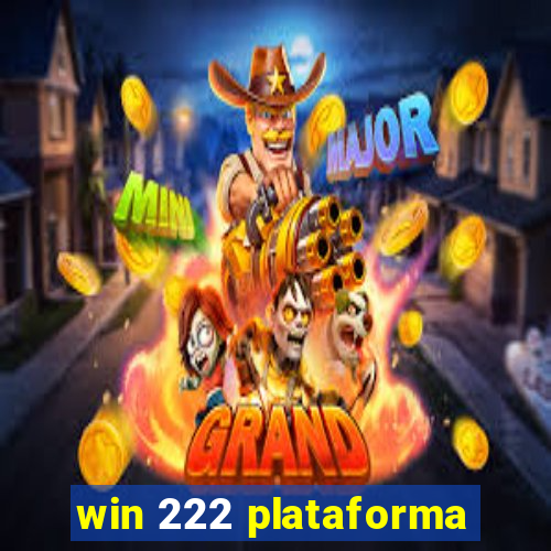 win 222 plataforma